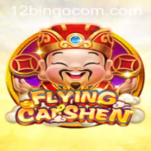 Discover the Thrilling World of FlyingCaiShen: A Unique 12Bingo Adventure